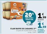 Flan nappé de caramel - U à 1,59 € dans le catalogue U Express