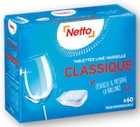 Tablettes lave-vaisselle classique x60 - NETTO - Netto à Neuilly-sur-Seine Tablettes lave-vaisselle classique x60 - NETTO en promo chez Netto Neuilly-sur-Seine à 2,85 €