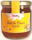 Miel de fleurs liquide - NETTO en promo chez Netto Antony à 2,99 €