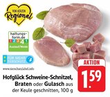 Schweine-Schnitzel im Angebot bei E center in Aalen Schweine-Schnitzel Angebote von Hofglück bei E center Aalen für 1,59 €