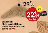 Suspension Myha corde dans le catalogue Maxi Bazar