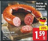 Aktuelle Mettwurst Angebote bei E center in Berlin Aktuelles Mettwurst grob Angebot bei E center in Berlin ab 1,59 €