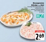 Aktuelles Riesengarnelen Dillrahm Angebot bei EDEKA in Krefeld ab 2,69 €