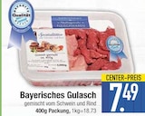 Bayerisches Gulasch im Angebot bei E center in Dachau Bayerisches Gulasch Angebote bei E center Dachau für 7,49 €