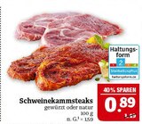 Schweinekammsteaks gewürzt oder natur Angebote bei Marktkauf Hof für 0,89 €