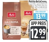 BellaCrema La Crema Angebote von Melitta bei EDEKA Augsburg für 12,99 €