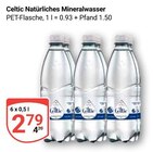 Natürliches Mineralwasser im Angebot bei GLOBUS in Rostock Natürliches Mineralwasser Angebote von Celtic bei GLOBUS Rostock für 2,79 €