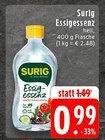 Essigessenz im Angebot bei EDEKA in Oberhausen Essigessenz Angebote von Surig bei EDEKA Oberhausen für 0,99 €