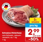 Schweine-Hinterhaxe im Angebot bei Netto Marken-Discount in Neu-Ulm Schweine-Hinterhaxe Angebote bei Netto Marken-Discount Neu-Ulm für 2,99 €