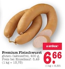 Aktuelles Premium Fleischwurst Angebot bei E center in Karlsruhe ab 6,66 €