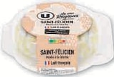 Saint Felicien au Lait Thermisé à Super U dans Le Houlme