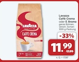 Caffè Crema oder E Aroma von Lavazza für 11,99 € bei famila Nordwest im Angebot Caffè Crema oder E Aroma von Lavazza im aktuellen famila Nordwest Prospekt