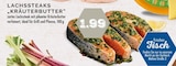 EDEKA Dinslaken - Lachssteak "Kräuterbutter" Angebot im Prospekt Lachssteak "Kräuterbutter" bei EDEKA im Dinslaken Prospekt für 1,99 €