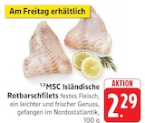 MSC Isländische Rotbarschfilets bei EDEKA im Prospekt "" für 2,29 €