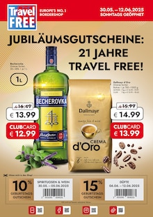 Aktueller Travel FREE Prospekt "JUBILÄUMSGUTSCHEINE: 21 JAHRE TRAVEL FREE!" Seite 1 von 10 Seiten