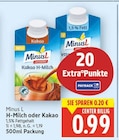 H-Milch oder Kakao von Minus L für 0,99 € bei E center im Angebot H-Milch oder Kakao von Minus L im aktuellen E center Prospekt