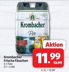 Aktuelles Frische Fässchen Angebot bei Markant Nordwest in Aurich ab 11,99 €