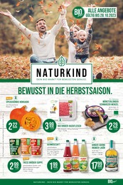 Supermärkte Prospekt von Naturkind Naturkind Prospekt: BEWUSST IN DIE HERBSTSAISON., 4 Seiten, 02.10.2023 - 28.10.2023
