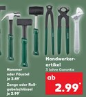 Hammer im Angebot bei Kaufland in Eberswalde Hammer Angebote bei Kaufland Eberswalde für 2,99 €