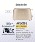 Grille-pain - SMEG - Proxi Confort à Nantes Grille-pain - SMEG en promo chez Proxi Confort Nantes à 149,90 €