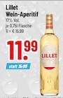 Wein-Aperitif im Trinkgut Prospekt Wein-Aperitif von Lillet im aktuellen Trinkgut Prospekt für 11,99 €