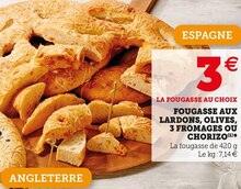 Super U Auchel - FOUGASSE AUX LARDONS, OLIVES, 3 FROMAGES OU CHORIZO Promo FOUGASSE AUX LARDONS, OLIVES, 3 FROMAGES OU CHORIZO dans le catalogue Super U Des prix qui tombent vraiment bien ! à Auchel