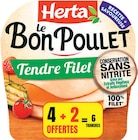Le Bon Poulet Tendre Filet Conservation Sans Nitrite - HERTA en promo à 2,16 € chez Intermarché Super Le Bon Poulet Tendre Filet Conservation Sans Nitrite - HERTA dans le catalogue Intermarché Super