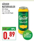 NATURRADLER im Angebot bei Marktkauf in Essen NATURRADLER Angebote von GÖSSER bei Marktkauf Essen für 0,89 €