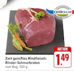 Zart gereiftes Rindfleisch: Rinder-Schmorbraten bei EDEKA im Prospekt "" für 1,49 €