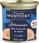Bloc de foie gras de canard - MAISON MONTFORT dans le catalogue Intermarché Super