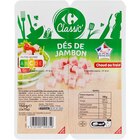 Dés de jambon - CARREFOUR CLASSIC' en promo chez Carrefour Market Dés de jambon - CARREFOUR CLASSIC' dans le catalogue Carrefour Market