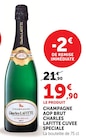 Champagne AOP brut cuvée spéciale - LAFITTE CUVEE SPECIALE en promo chez Super U Voiron à 19,90 €