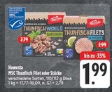 MSC Thunfisch Filet Angebote von Hawesta bei E center Schwabach für 1,99 €