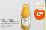 Orangen-Direktsaft von tegut... freppy im aktuellen tegut Prospekt für 1,99 €
