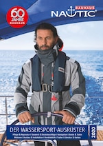 BAUHAUS Prospekt "Fachprospekt NAUTIC", 104 Seiten, für Wolfenbüttel, 08.03.2020 - 15.04.2020 BAUHAUS Prospekt "Fachprospekt NAUTIC", 104 Seiten, für Wolfenbüttel, 08.03.2020 - 15.04.2020
