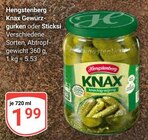 Knax Gewürzgurken im Angebot bei GLOBUS in Ludwigshafen Knax Gewürzgurken Angebote von Hengstenberg bei GLOBUS Ludwigshafen für 1,99 €