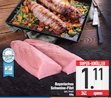 Bayerisches Schweine-Filet von  im aktuellen EDEKA Prospekt für 1,11 €