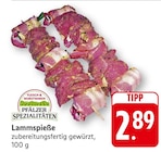 EDEKA Altrip - Lammspieße Angebot im Prospekt Lammspieße bei EDEKA im Altrip Prospekt für 2,89 €