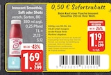 Smoothie, Saft oder Shots im Angebot bei EDEKA in Flensburg Smoothie, Saft oder Shots Angebote von Innocent bei EDEKA Flensburg für 1,19 €