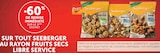 -60% de remise immédiate sur le 2ème sachet sur tout Seeberger au rayon fruits secs libre-service - Seeberger en promo chez Super U Clermont-Ferrand