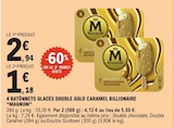 E.Leclerc Rosny-sous-Bois - Promo 4 batonnets glacés double gold caramel billionnaire Promo 4 batonnets glacés double gold caramel billionnaire à 1,18 € dans le catalogue E.Leclerc à Rosny-sous-Bois