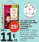 IGP Pays d'Oc vin Cabernet Sauvignon rouge BIB 5l - Les Ormes de Cambras en promo chez E.Leclerc IGP Pays d'Oc vin Cabernet Sauvignon rouge BIB 5l - Les Ormes de Cambras dans le catalogue E.Leclerc