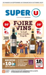 Prospectus Super U, "La foire aux vins" à Remiremont et alentours, pages, 26/09/2023 - 08/10/2023 Catalogue Super U "La foire aux vins" à Remiremont et alentours, pages, 26/09/2023 - 08/10/2023