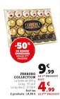 FERRERO COLLECTION - Super U à Metz FERRERO COLLECTION en promo chez Super U Metz à 4,99 €