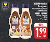 EDEKA - Dessertsauce oder Schoko Zauber Eisglasur Angebot im Prospekt Dessertsauce oder Schoko Zauber Eisglasur bei EDEKA im Prospekt "" für 1,99 €