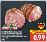 Aktuelles Gefüllter Schweinebraten Angebot bei E center in Berlin ab 0,99 €