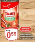 Aktuelles Fein gehackte Tomaten Angebot bei GLOBUS in Koblenz ab 0,55 €