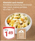 Käsesalat Lauch-Ananas Angebote von Globus bei GLOBUS Siegen für 1,49 €