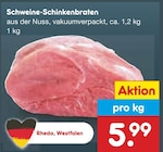 Schweine-Schinkenbraten im Angebot bei Netto Marken-Discount in Bad Oeynhausen Schweine-Schinkenbraten Angebote bei Netto Marken-Discount Bad Oeynhausen für 5,99 €
