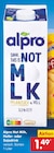 Not Milk, Hafer- oder Sojadrink im Netto Marken-Discount Prospekt Not Milk, Hafer- oder Sojadrink von Alpro im aktuellen Netto Marken-Discount Prospekt für 1,49 €